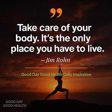 Take care of your body